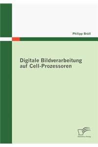 Digitale Bildverarbeitung auf Cell-Prozessoren