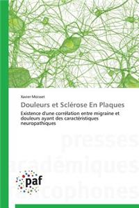 Douleurs Et Sclérose En Plaques