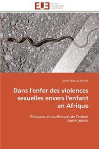 Dans l'Enfer Des Violences Sexuelles Envers l'Enfant En Afrique