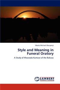 Style and Meaning in Funeral Oratory