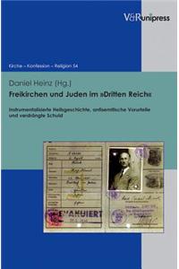 Freikirchen Und Juden Im Dritten Reich
