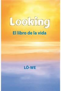 Looking