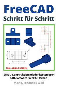 FreeCAD Schritt für Schritt