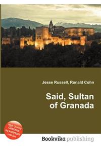 Said, Sultan of Granada