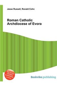 Roman Catholic Archdiocese of Evora