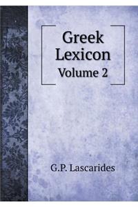 Greek Lexicon Volume 2