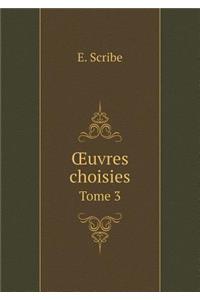 OEuvres choisies Tome 3