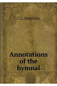 Annotations of the hymnal