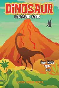 Dinosaur Coloring Book for Kids: Perfect Gift Coloring Book Kids Dinosaur Coloring Pages for Boys & Girls Age 3-8, Large Simple Picture Coloring Book