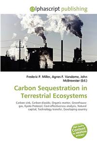 Carbon Sequestration in Terrestrial Ecosystems