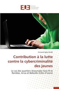 Contribution à la lutte contre la cybercriminalité des jeunes
