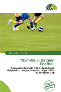 1961-62 in Belgian Football