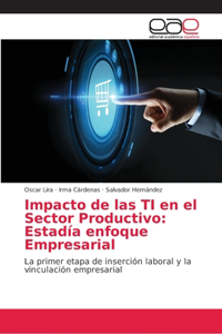 Impacto de las TI en el Sector Productivo