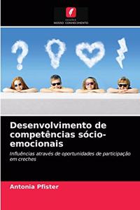 Desenvolvimento de competências sócio-emocionais