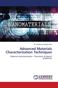 Advanced Materials Characterization Techniques