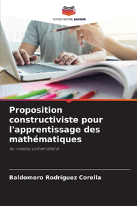 Proposition constructiviste pour l'apprentissage des mathématiques