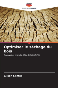 Optimiser le séchage du bois