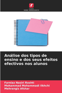 Análise dos tipos de ensino e dos seus efeitos efectivos nos alunos