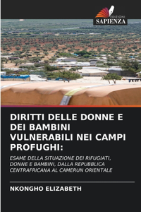Diritti Delle Donne E Dei Bambini Vulnerabili Nei Campi Profughi