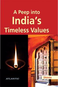 A Peep into India's Timeless Values