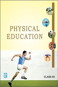 Comprehensive Physical Education Xii