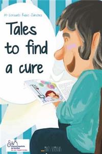 Tales to Find a Cure