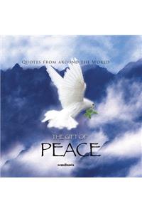 Gift of Peace (Quotes)