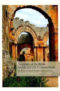 Students of the Bible in 4th and 5th Century Syria