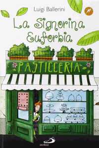 La signorina Euforbia