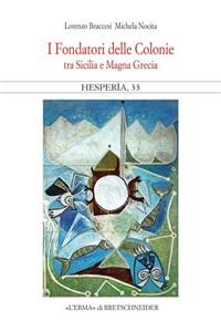 I Fondatori Delle Colonie. Hesperia 33