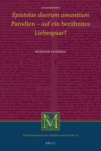 Epistolae duorum amantium: Parodien – auf ein berühmtes Liebespaar?