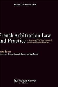French Arbitration Law and Practice
