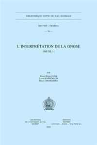 L'Interpretation de la Gnose (NH XI, 1)