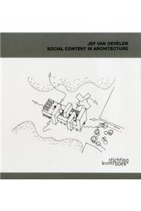 Architect Jef Van Oevelen: Social Content in Architecture