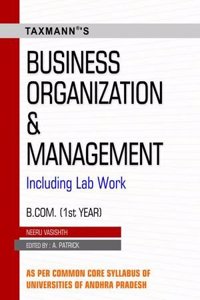 BUSINESS ORGANIZATION AND MANAGEMENT ((B.COM-IST YEAR))