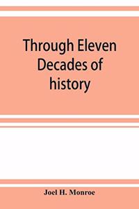 Through eleven decades of history: Watertown, a history from 1800 to 1912