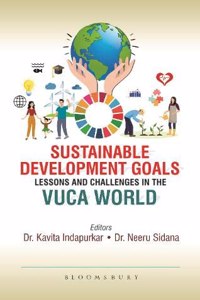 Sustainable Development Goals: Lessons and Challenges in the VUCA World
