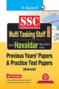 SSC : Multi Tasking Staff (MTS : Non-Technical) and Havaldar Recruitment Exam â€“ Previous Years' Papers & Practice Test Papers