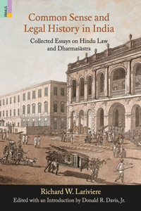 Common Sense and Legal History in India