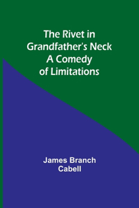 Rivet in Grandfather's Neck