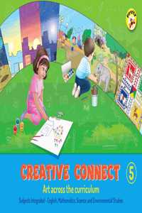 Firefly Creative Connect - Art Across the Curriculum Art Activity Book for Std. 5 | Engaging Cross-Curricular Art Activities by Chetana Education | Aligned with the NCF-SE 2023