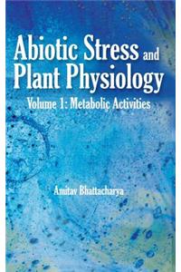 Abiotic Stress and Plant Physiology