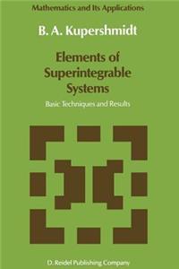 Elements of Superintegrable Systems
