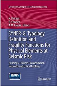 Syner-G: Typology Definition and Fragility Functions for Physical Elements at Seismic Risk