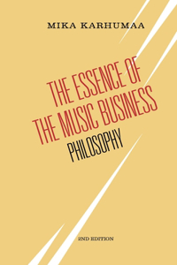 Essence of the Music Business