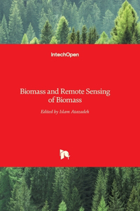 Biomass and Remote Sensing of Biomass
