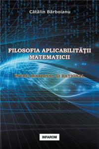 Filosofia Aplicabilitatii Matematicii