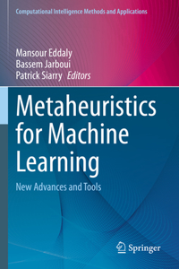 Metaheuristics for Machine Learning