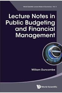 Lecture Notes in Public Budgeting and Financial Management