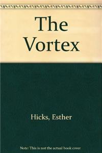 The Vortex